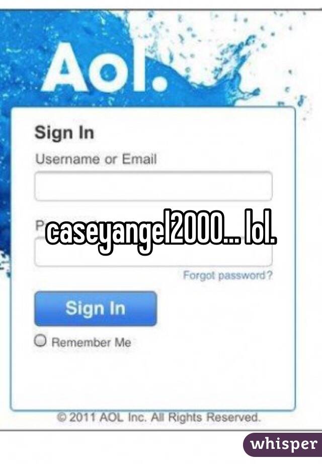 caseyangel2000... lol.