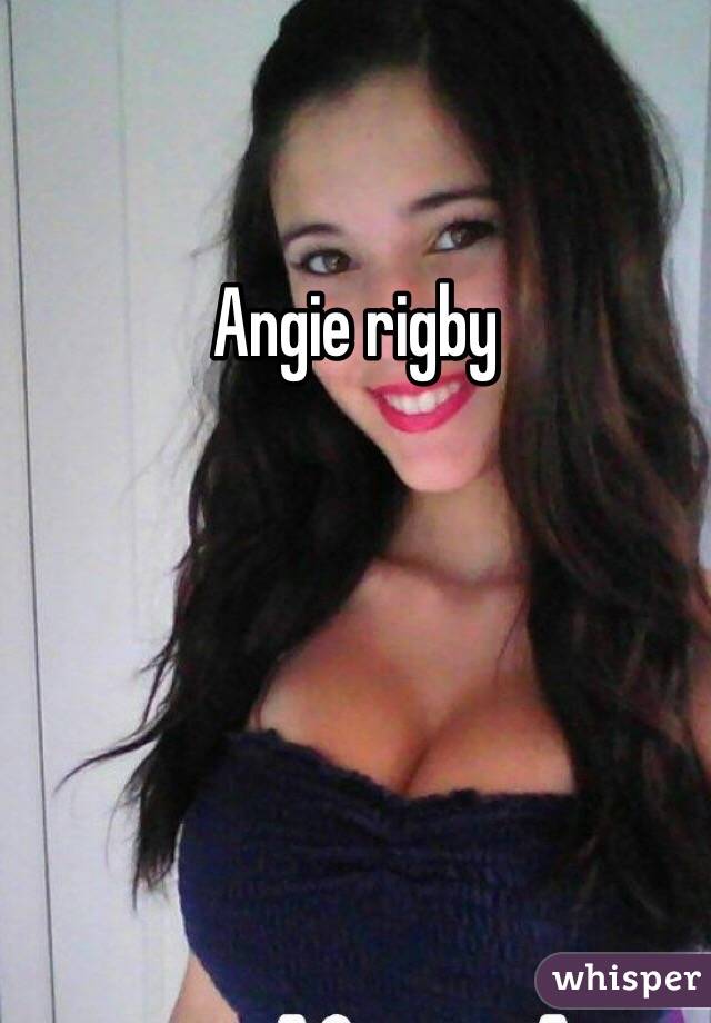 Angie rigby 