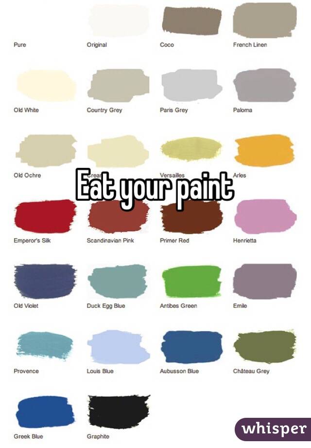 Eat your paint 
