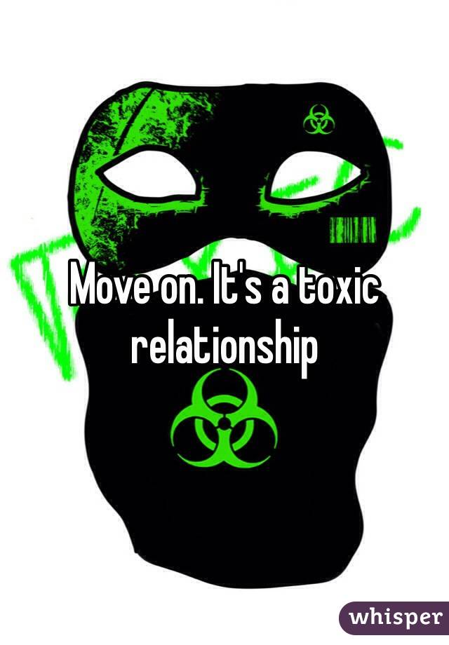 Move on. It's a toxic relationship