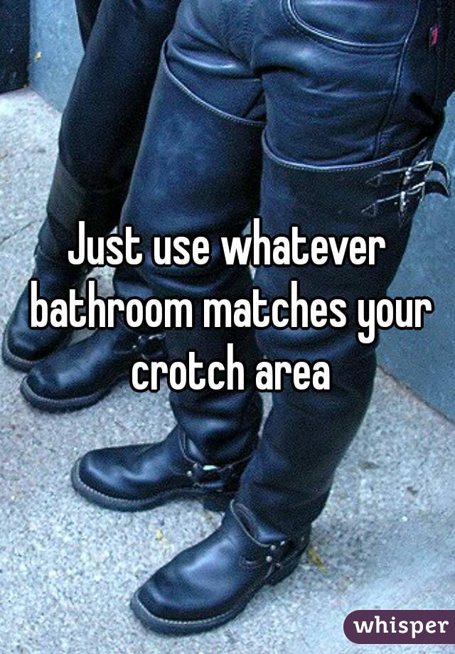 Just use whatever bathroom matches your crotch area