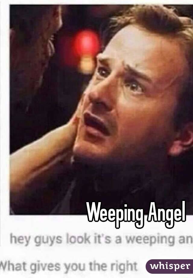 Weeping Angel 
