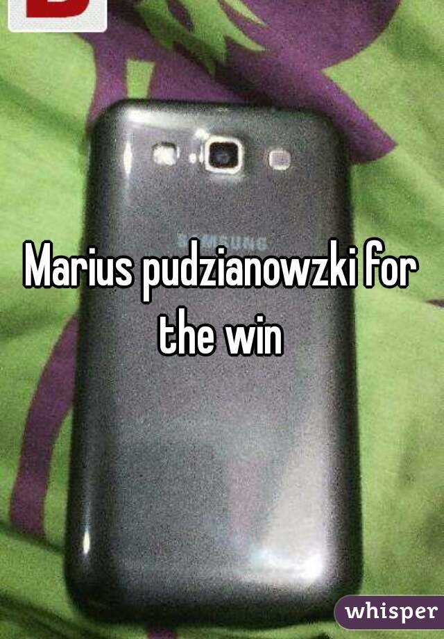 Marius pudzianowzki for the win 