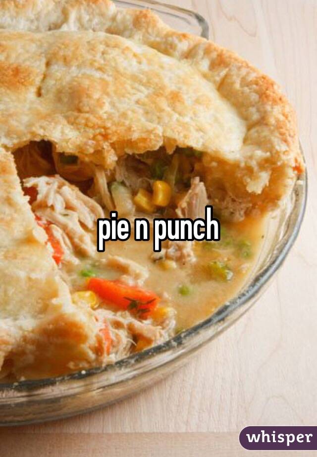 pie n punch