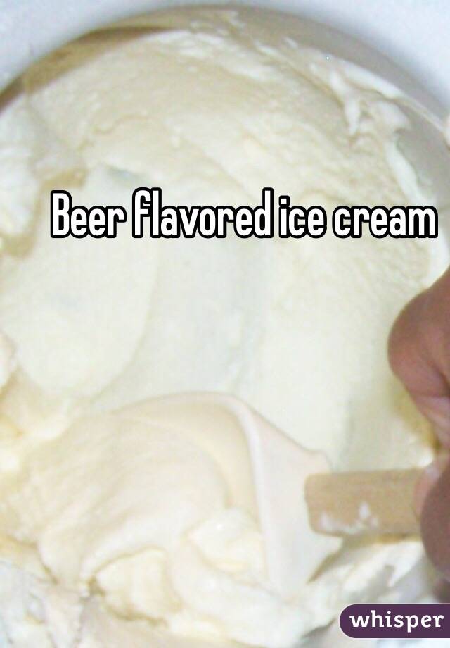 Beer flavored ice cream 