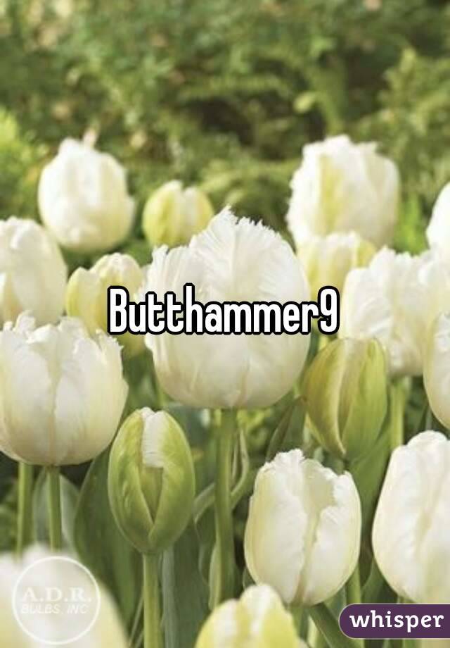 Butthammer9