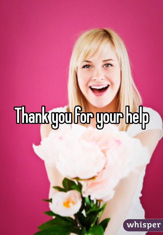 Thank you for your help 