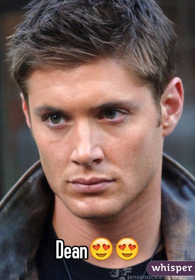 Dean😍😍