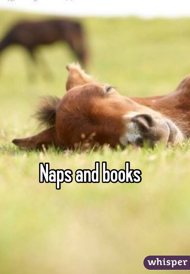 Naps and books 