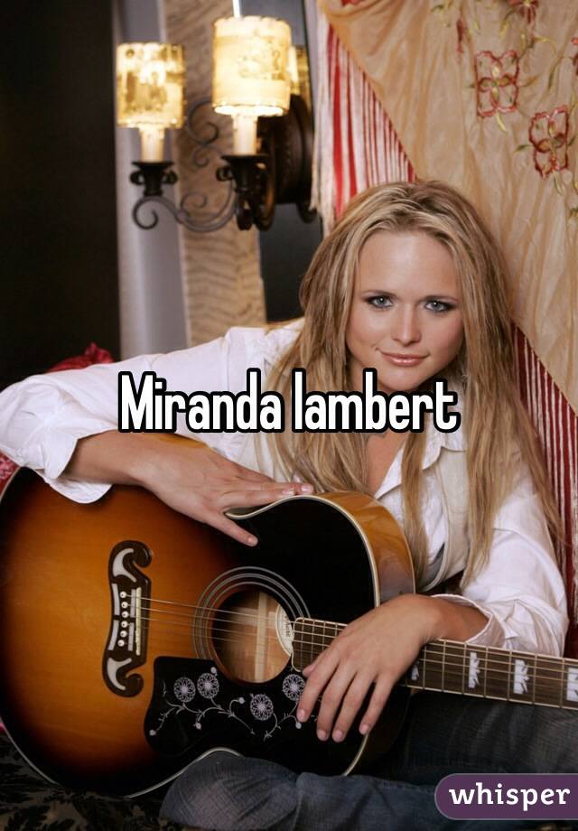 Miranda lambert