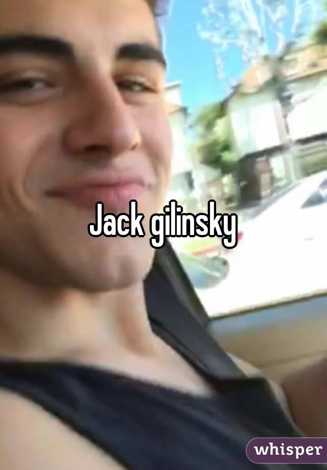 Jack gilinsky