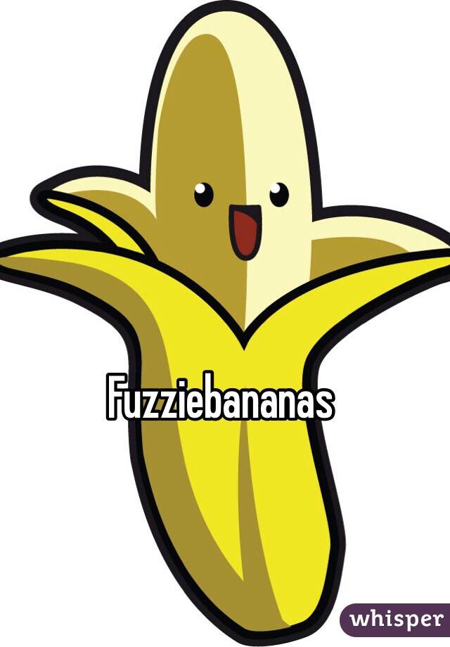 Fuzziebananas