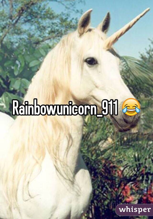 Rainbowunicorn_911 😂