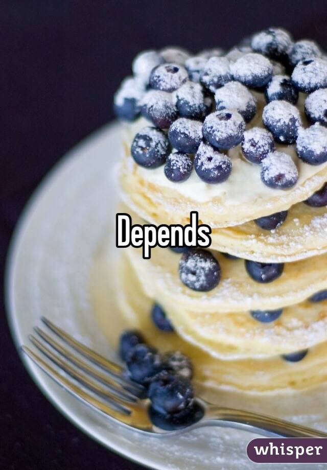 Depends 