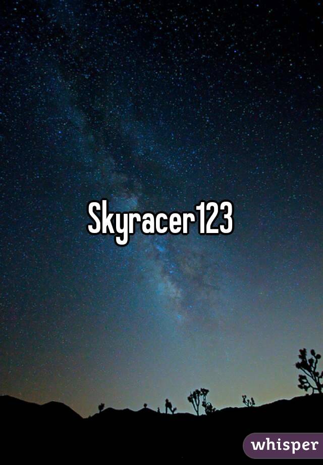 Skyracer123