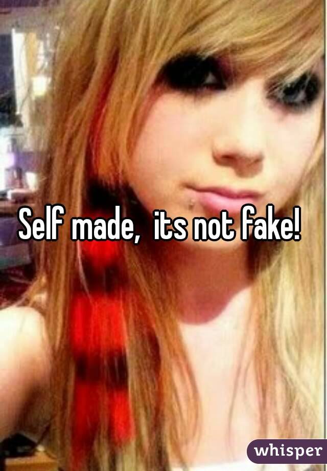 Self made,  its not fake! 