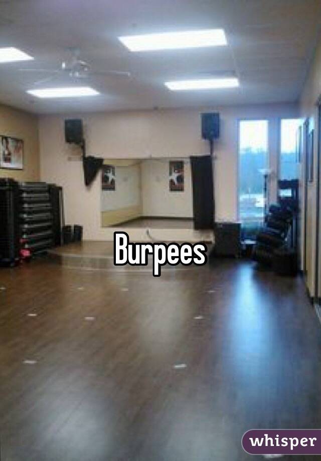 
Burpees