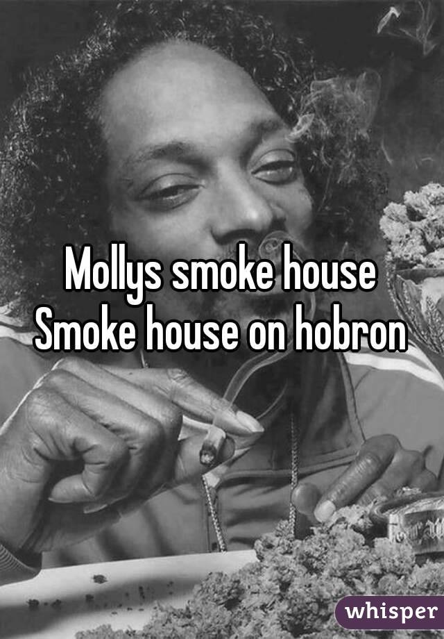 Mollys smoke house
Smoke house on hobron
