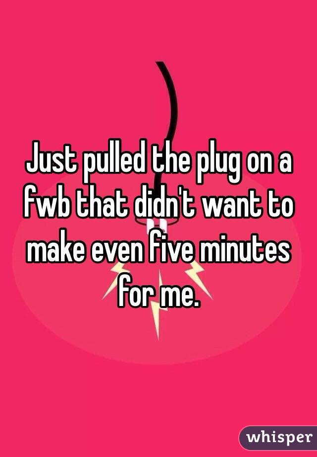 Just pulled the plug on a fwb that didn't want to make even five minutes for me. 