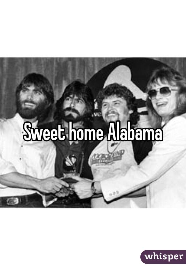 Sweet home Alabama 