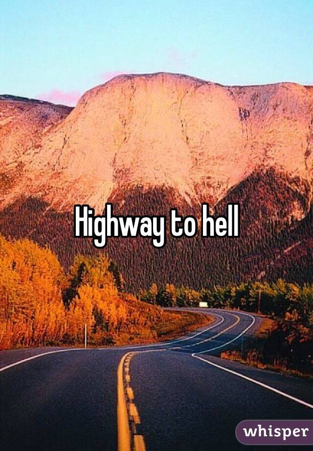 Highway to hell 