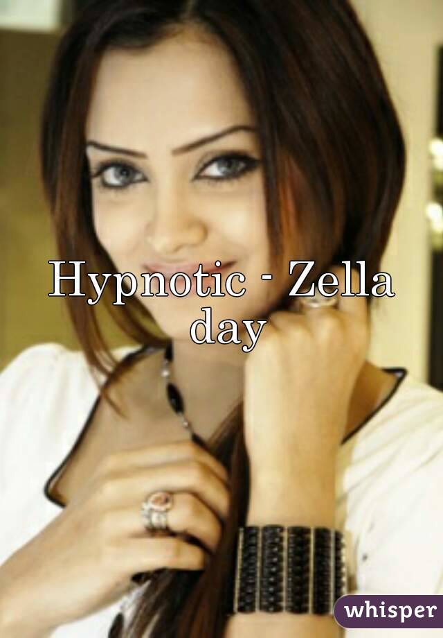 Hypnotic - Zella day