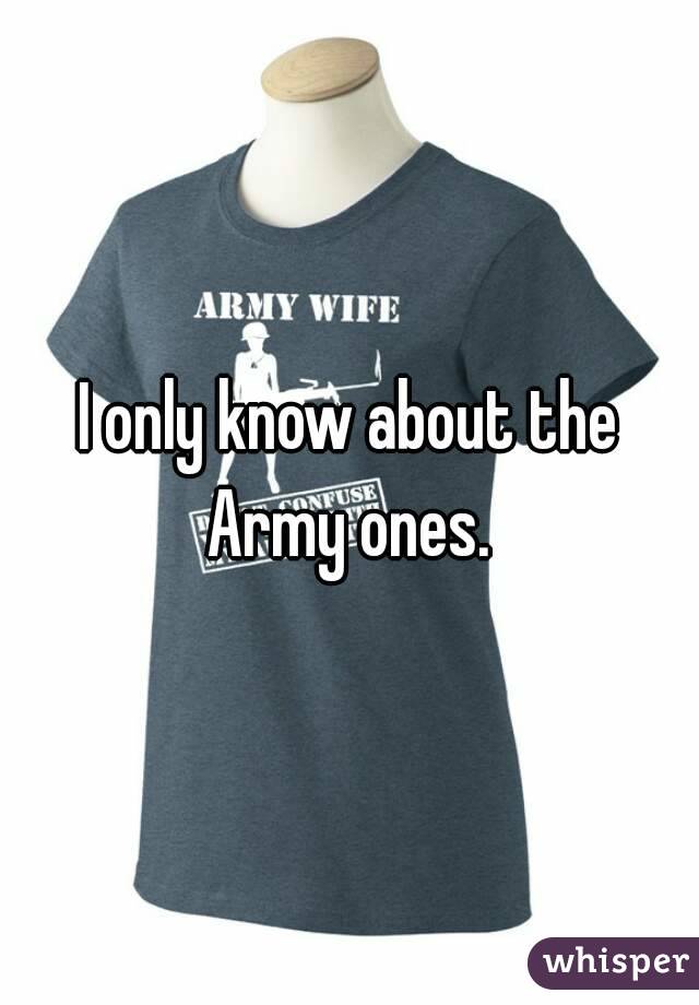 I only know about the Army ones. 