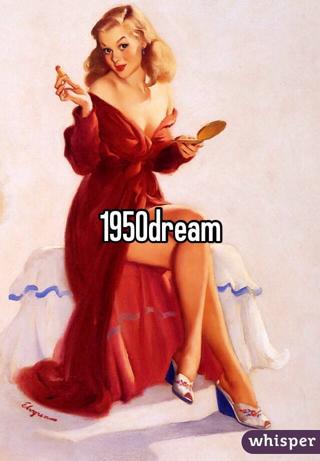 1950dream
