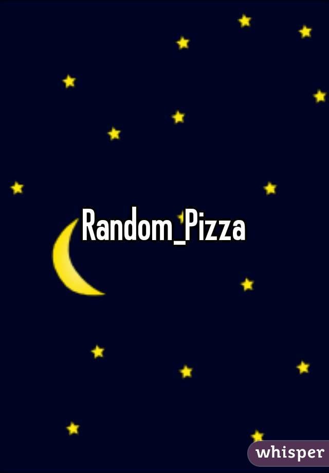 Random_Pizza