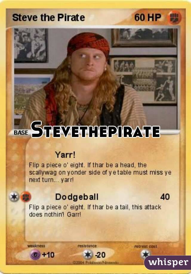 Stevethepirate