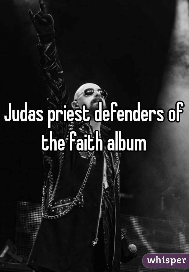 Judas priest defenders of the faith album 