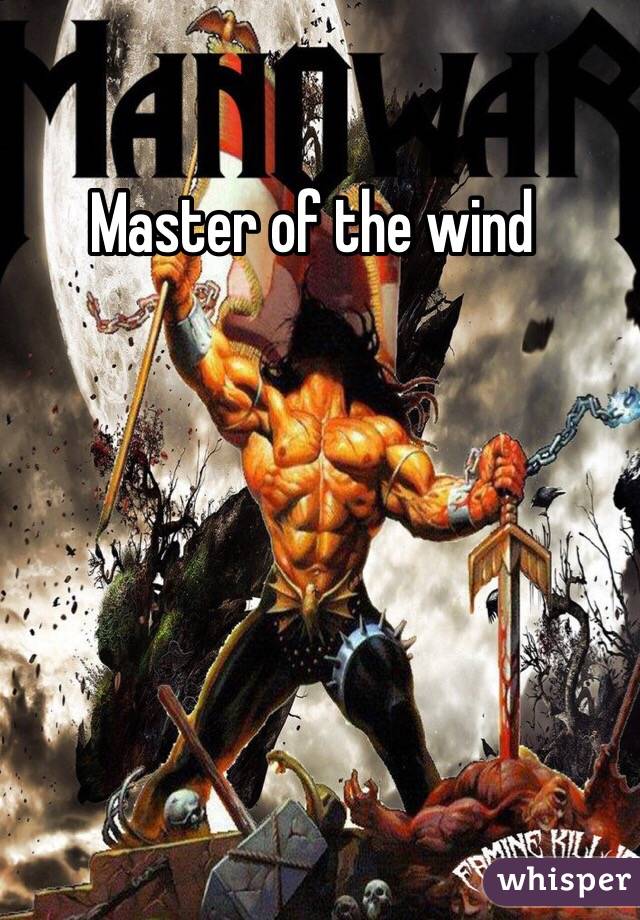 Master of the wind