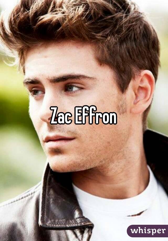 Zac Effron