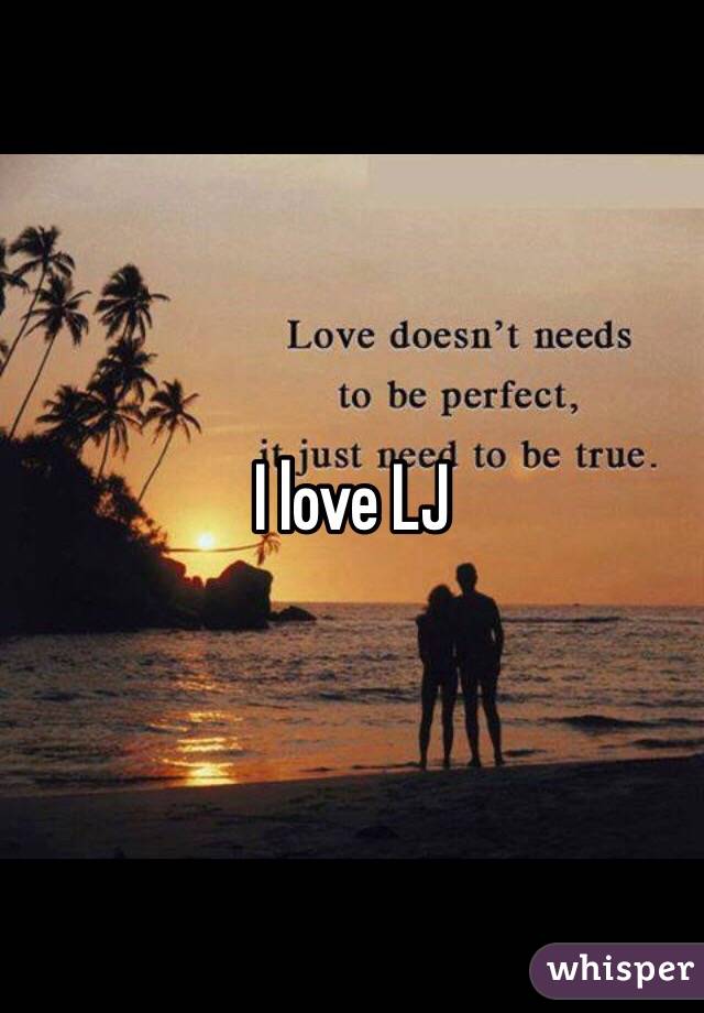 I love LJ