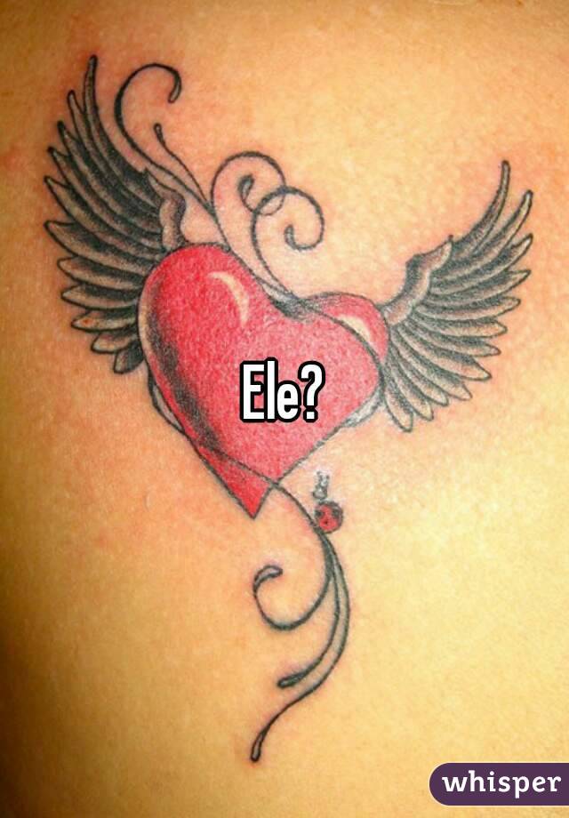 Ele?