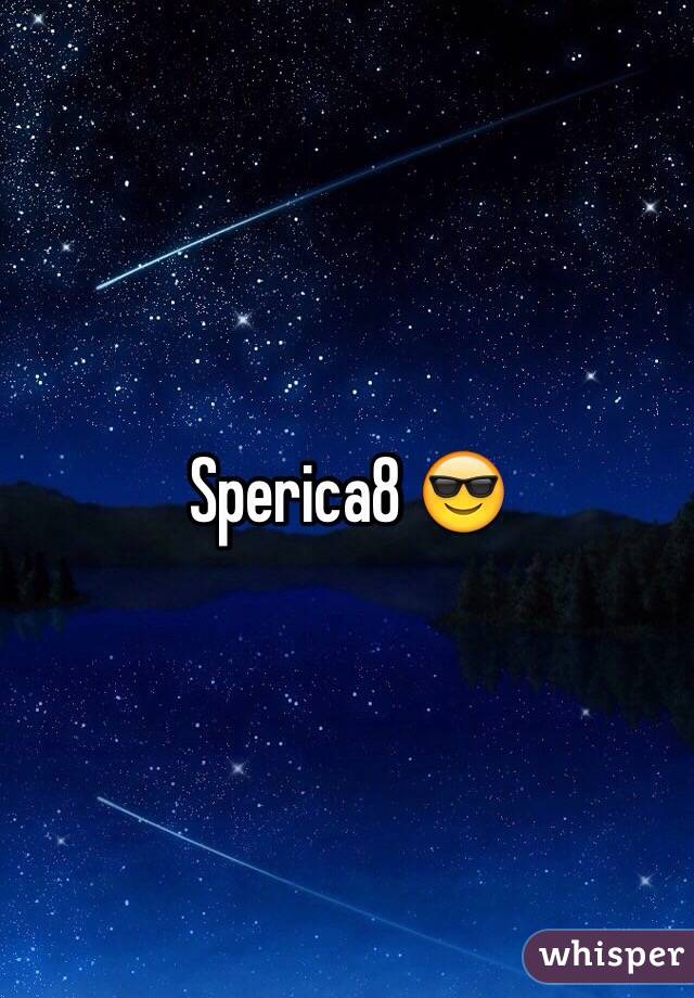 Sperica8 😎