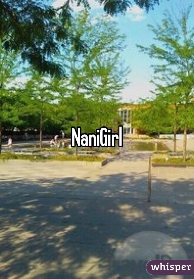 NaniGirl