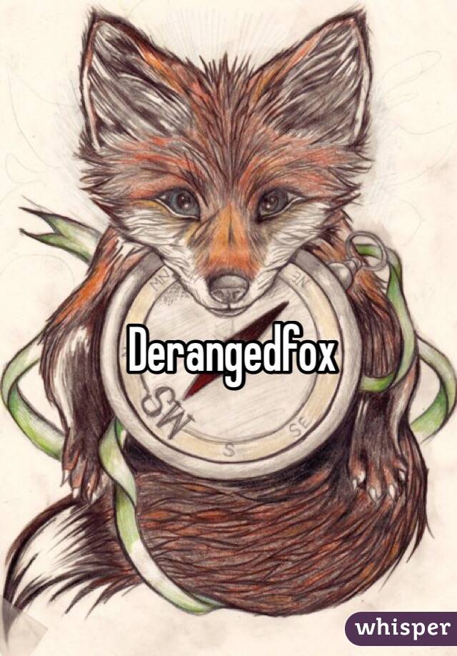 Derangedfox