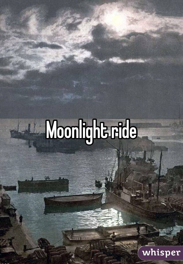 Moonlight ride