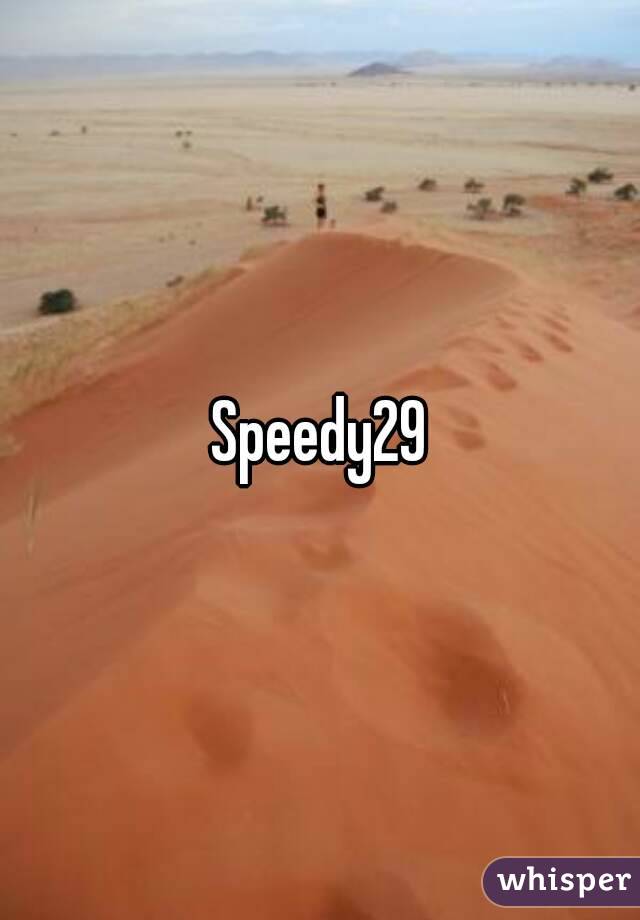 Speedy29