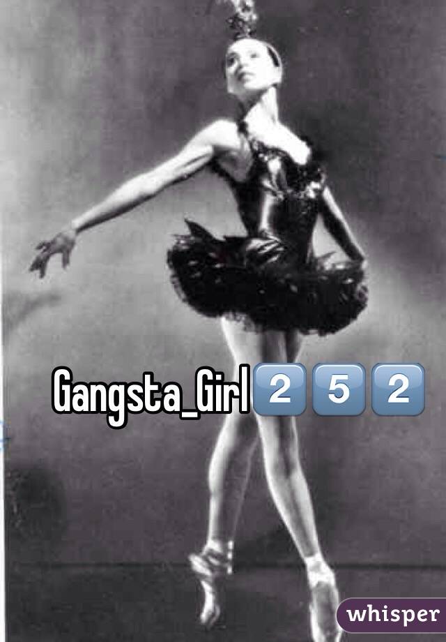 Gangsta_Girl2⃣5⃣2⃣