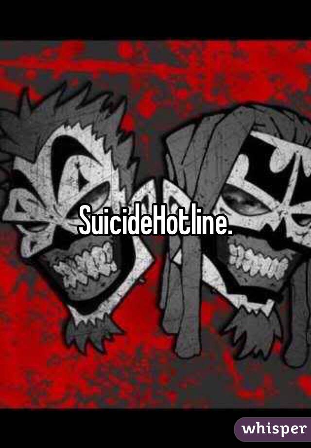 SuicideHotline. 