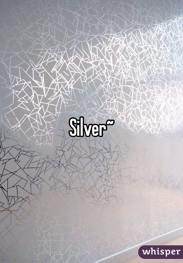 Silver~