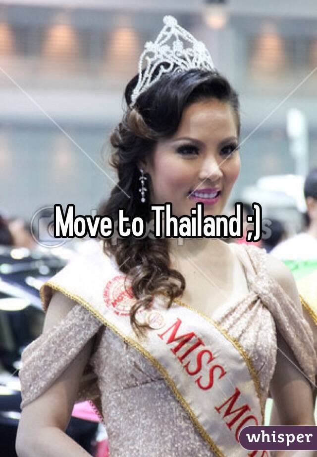 Move to Thailand ;)
