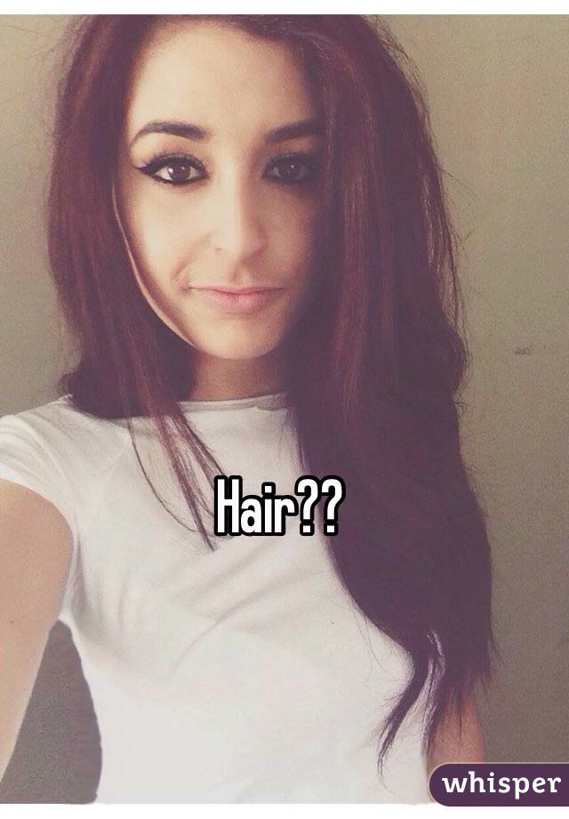 Hair??