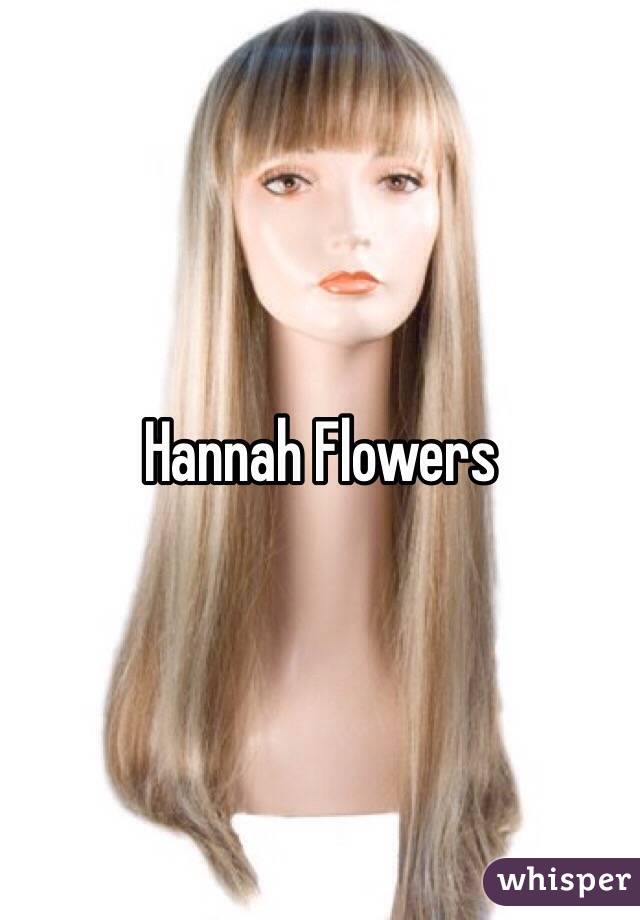 Hannah Flowers