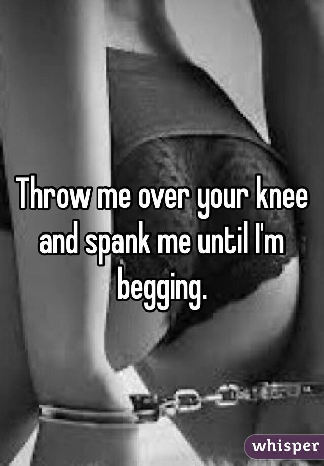Spank me in a sexy way