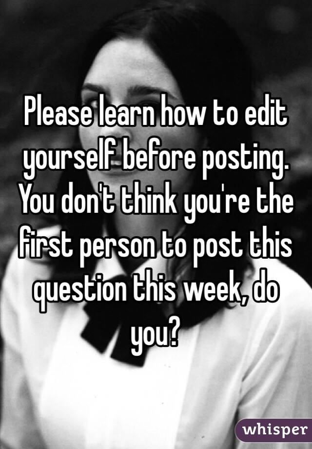 Please learn how to edit yourself before posting. You don't think you're the first person to post this question this week, do you?