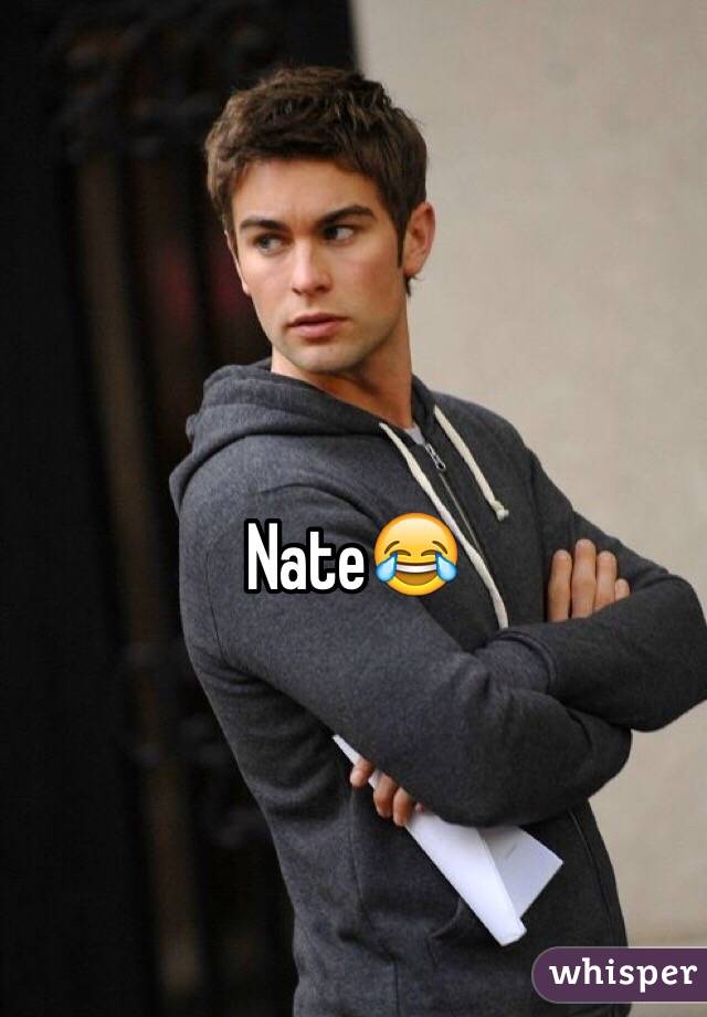 Nate😂