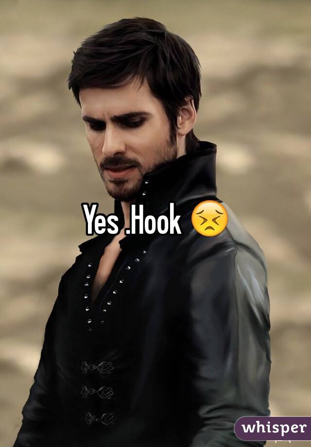 Yes .Hook 😣